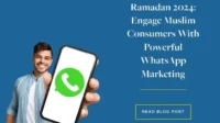 Libatkan Konsumen Muslim dengan Pemasaran WhatsApp yang Kuat